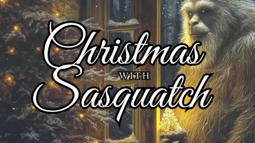 Christmas With Sasquatch